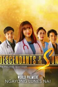 Descendants of the Sun (The Philippine Adaptation): Season 1