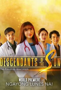 Descendants of the Sun (The Philippine Adaptation): Season 1